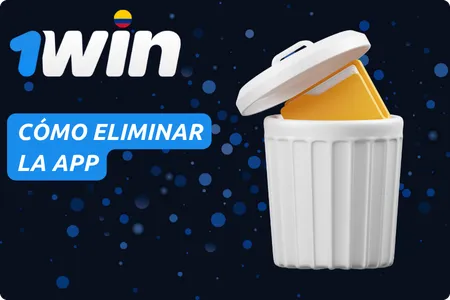 Cómo eliminar la app de apuestas 1Win