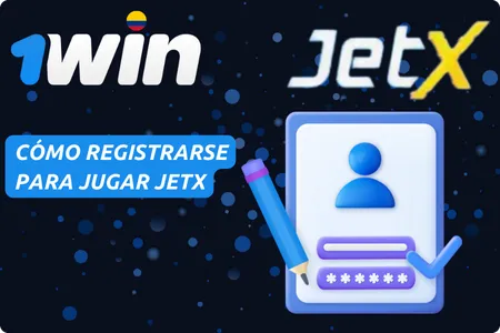 Cómo Registrarse en 1Win para Jugar JetX