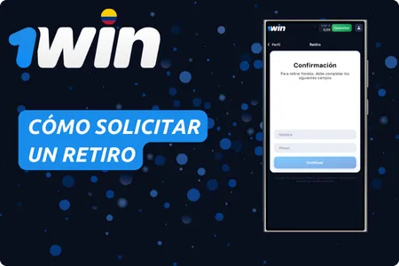 Cómo Solicitar un Retiro en 1Win