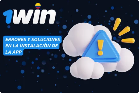 Errores y soluciones durante la instalación de la app 1Win